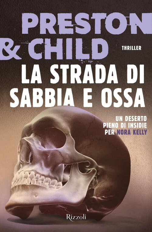 La Strada Di Sabbia E Ossa