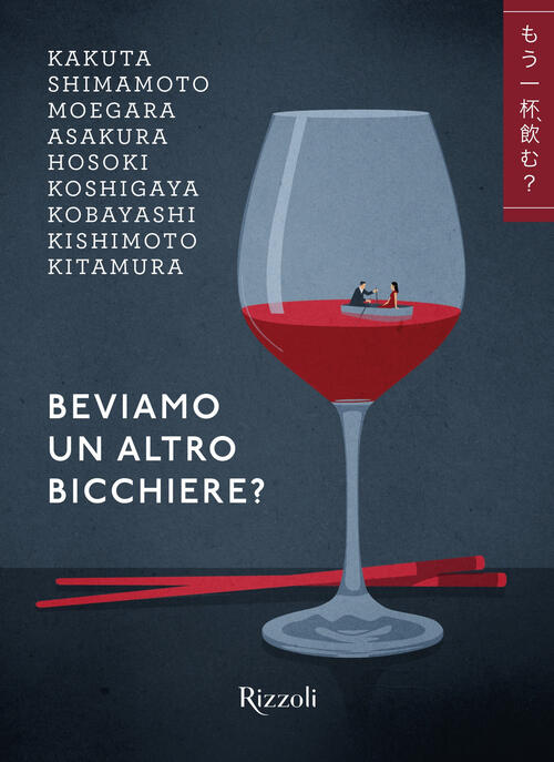 Beviamo Un Altro Bicchiere? Kaoru Kitamura Rizzoli 2023