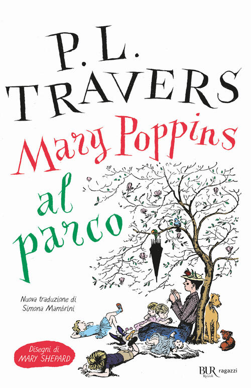 Mary Poppins Al Parco P. L. Travers Rizzoli 2024