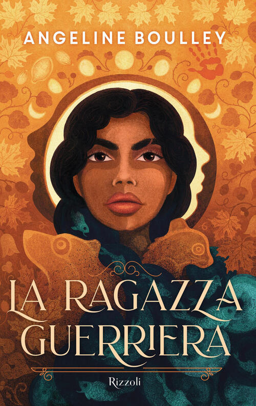 La Ragazza Guerriera Angeline Boulley Rizzoli 2024