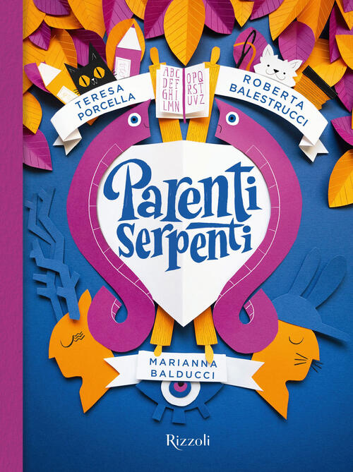Parenti Serpenti Teresa Porcella Rizzoli 2024