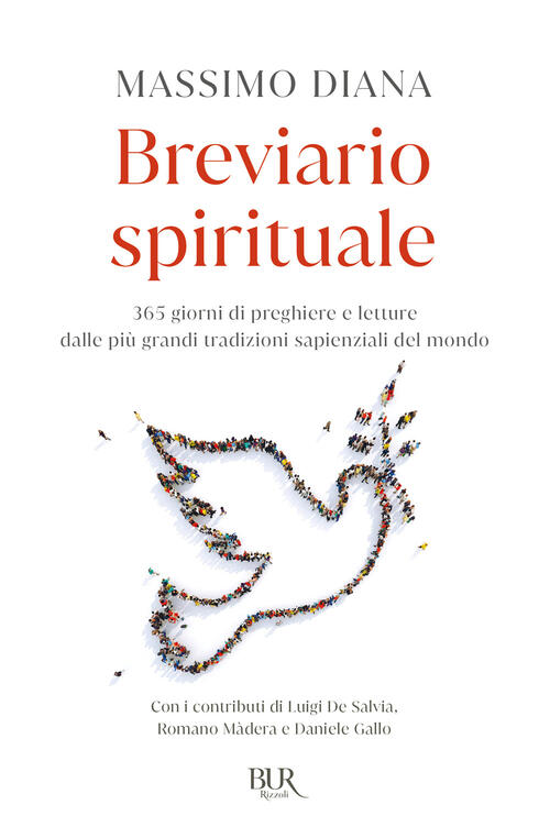Piccolo Breviario Spirituale. 365 Giorni Di Preghiere E Letture Dalle Piu Gran