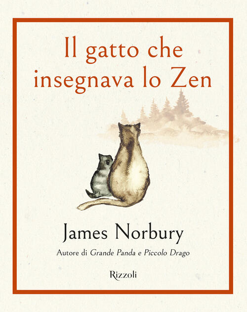 Il Gatto Che Insegnava Lo Zen James Norbury Rizzoli 2024