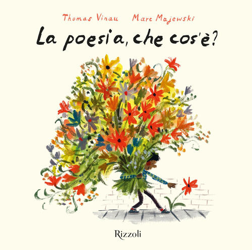 La Poesia, Che Cos'e? Ediz. A Colori Marc Majewski Rizzoli 2024