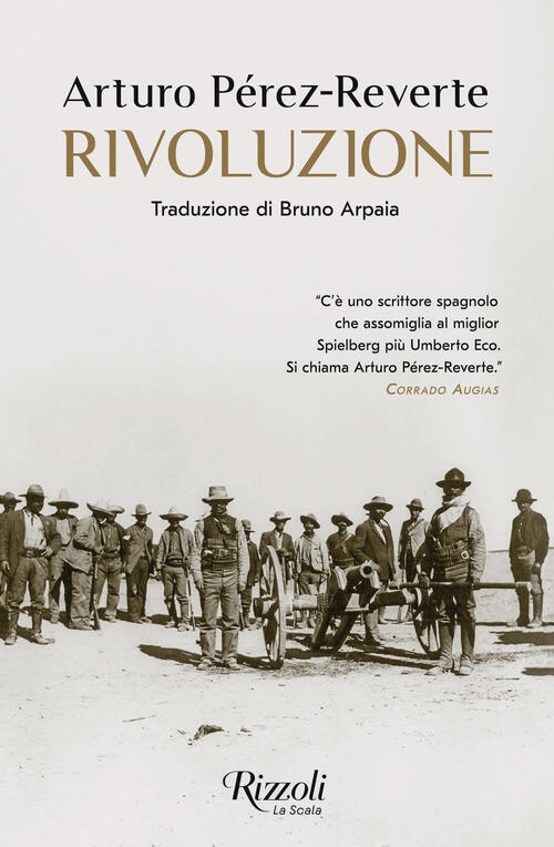Rivoluzione Arturo Perez-Reverte Rizzoli 2024