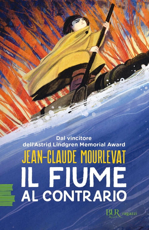 Il Fiume Al Contrario Jean-Claude Mourlevat Rizzoli 2024