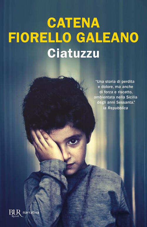 Ciatuzzu Catena Fiorello Galeano Rizzoli 2024