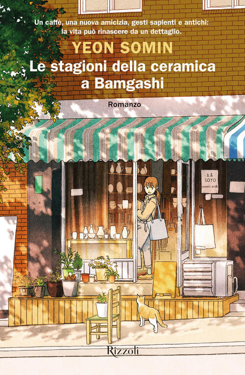 Le Stagioni Della Ceramica A Bamgashi Yeon Somin Rizzoli 2024