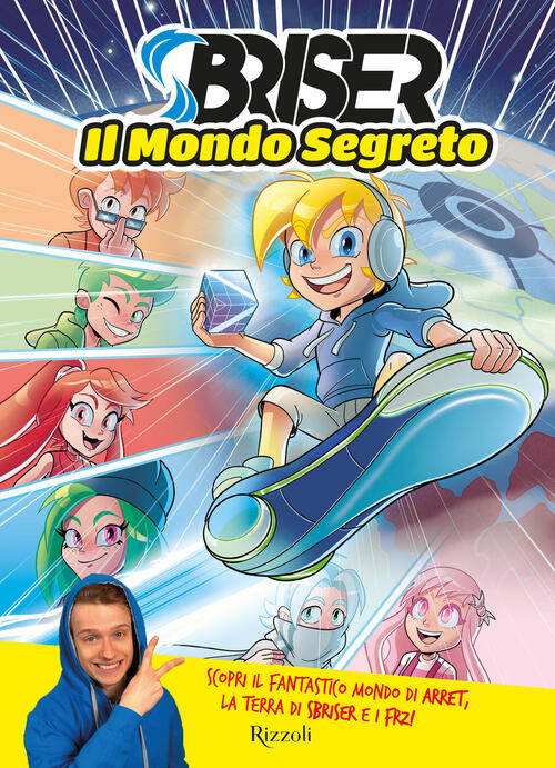 Il Mondo Segreto Sbriser Rizzoli 2024