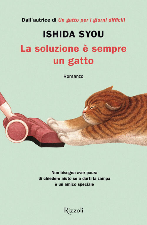La Soluzione E Sempre Un Gatto Syou Ishida Rizzoli 2025