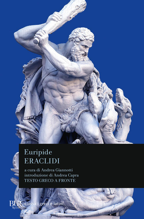 Eraclidi. Testo Greco A Fronte Euripide Rizzoli 2026