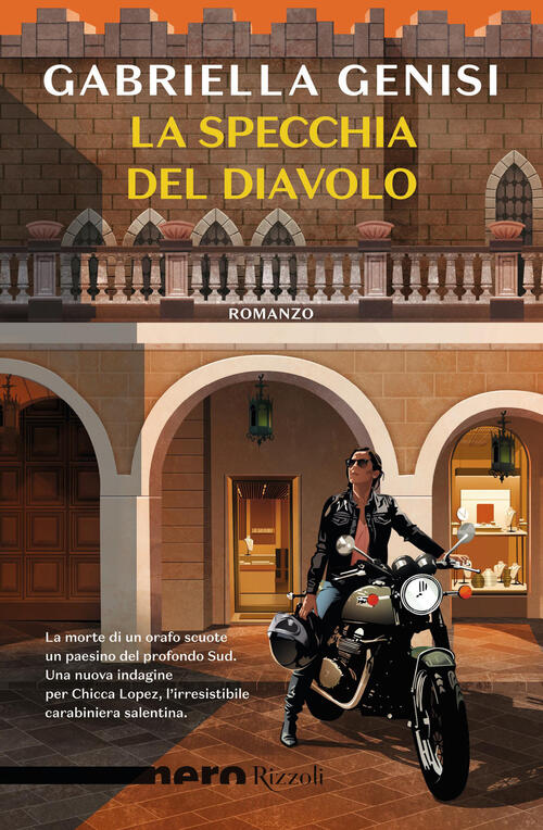 La Specchia Del Diavolo Gabriella Genisi Rizzoli 2026