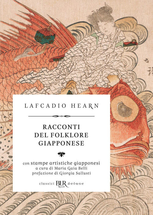 Racconti Del Folklore Giapponese Lafcadio Hearn Rizzoli 2024