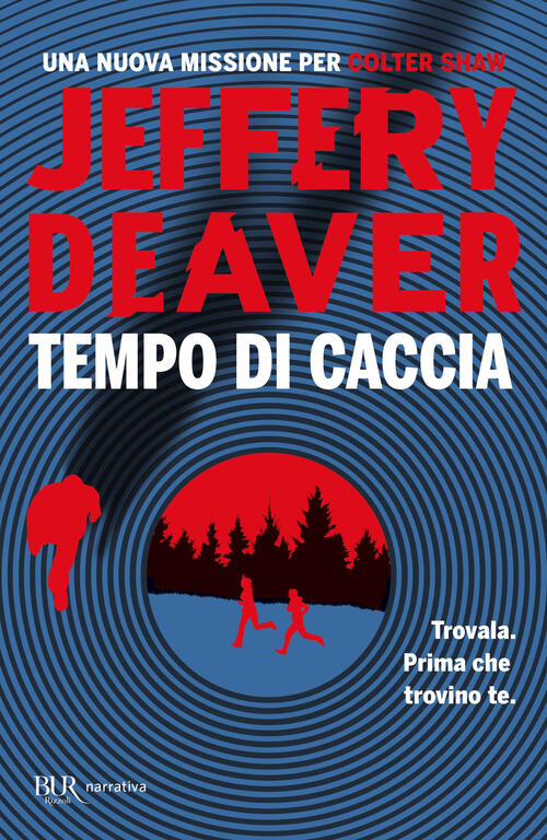 Tempo Di Caccia Jeffery Deaver Rizzoli 2024