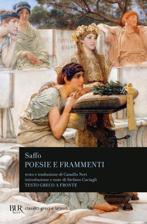 Poesie E Frammenti. Testo Greco A Fronte Saffo Rizzoli 2025