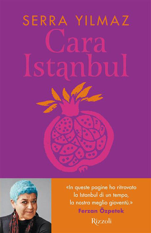 Cara Istanbul Serra Yilmaz Rizzoli 2026