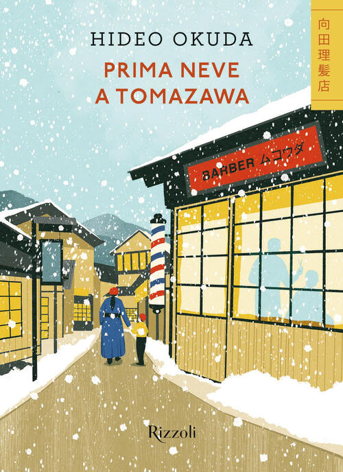 Prima Neve A Tomazawa Hideo Okuda Rizzoli 2025