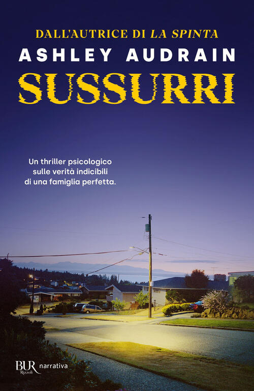 Sussurri Ashley Audrain Rizzoli 2025
