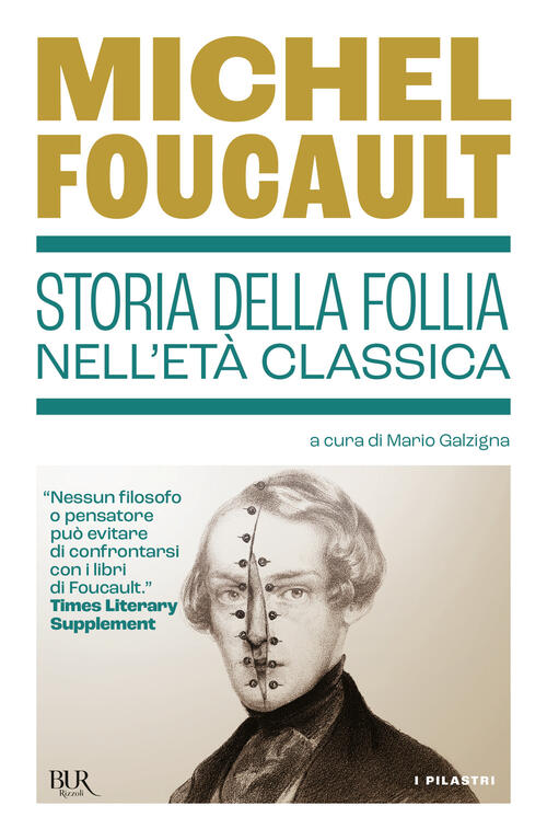 Storia Della Follia Nell'eta Classica Michel Foucault Rizzoli 2025