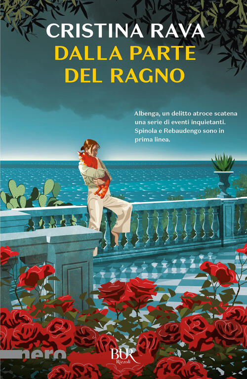 Dalla Parte Del Ragno Cristina Rava Rizzoli 2025