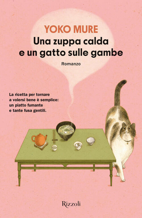 Una Zuppa Calda E Un Gatto Sulle Gambe Yoko Mure Rizzoli 2026