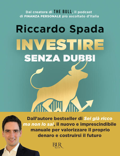 Investire Senza Dubbi. La Guida Definitiva Per Costruire Un Portafoglio Consap