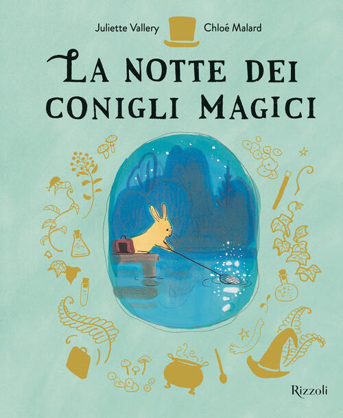 La Notte Dei Conigli Magici Chloe Malard Rizzoli 2025