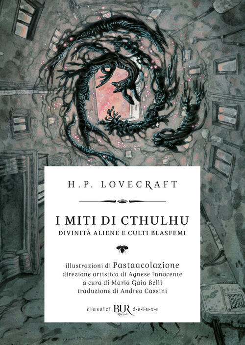 I Miti Di Cthulhu. Divinita Aliene E Culti Blasfemi Howard P. Lovecraft Rizzol