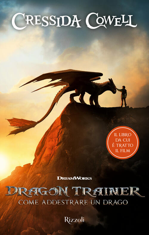 Dragon Trainer. Come Addestrare Un Drago Cressida Cowell Rizzoli 2025