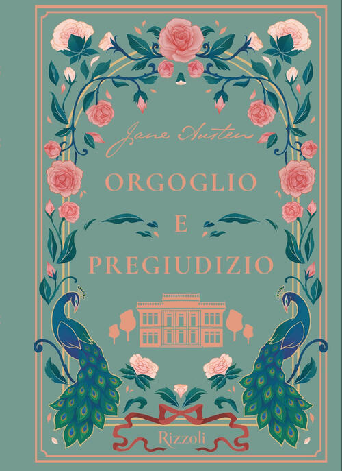 Orgoglio E Pregiudizio Jane Austen Rizzoli 2025