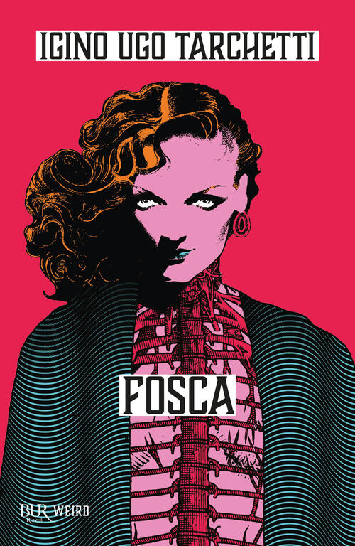 Fosca Igino Ugo Tarchetti Rizzoli 2025