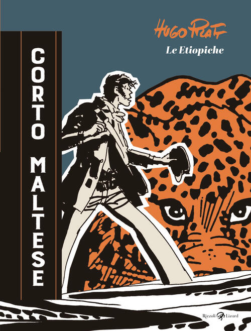 Corto Maltese. Le Etiopiche Hugo Pratt Rizzoli Lizard 2025