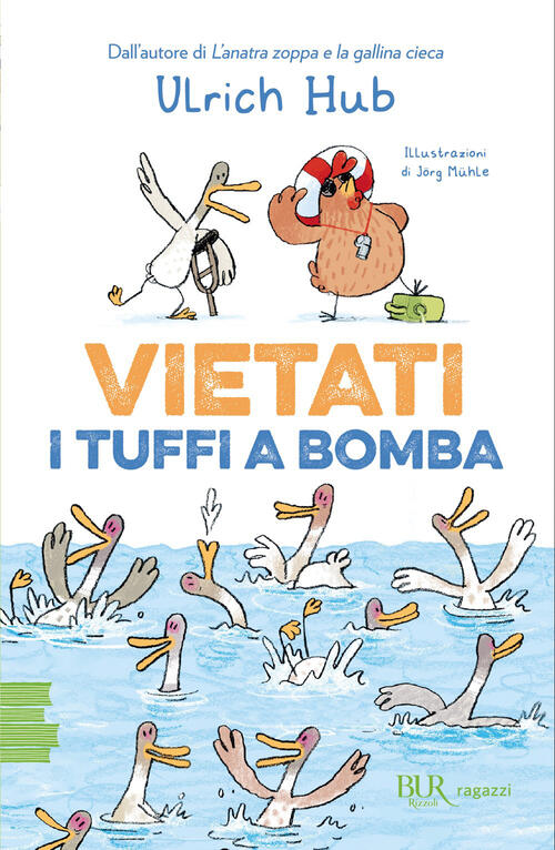 Vietati I Tuffi A Bomba Ulrich Hub Rizzoli 2026