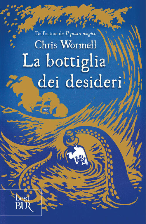 La Bottiglia Dei Desideri Chris Wormell Rizzoli 2026