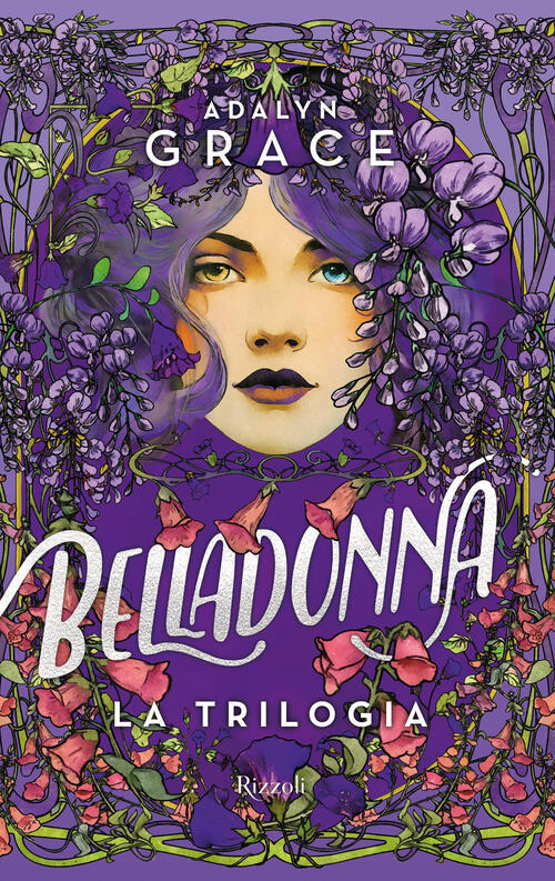 Belladonna. La Trilogia Adalyn Grace Rizzoli 2026