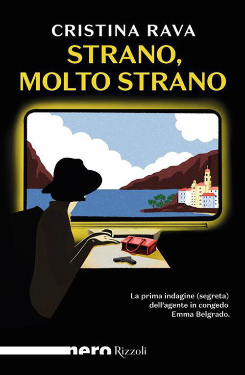 Strano, Molto Strano Cristina Rava Rizzoli 2026
