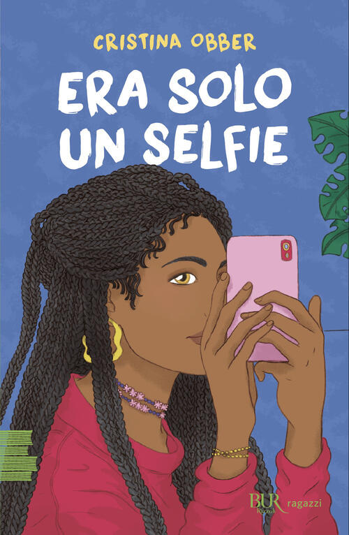 Era Solo Un Selfie Cristina Obber Rizzoli 2026