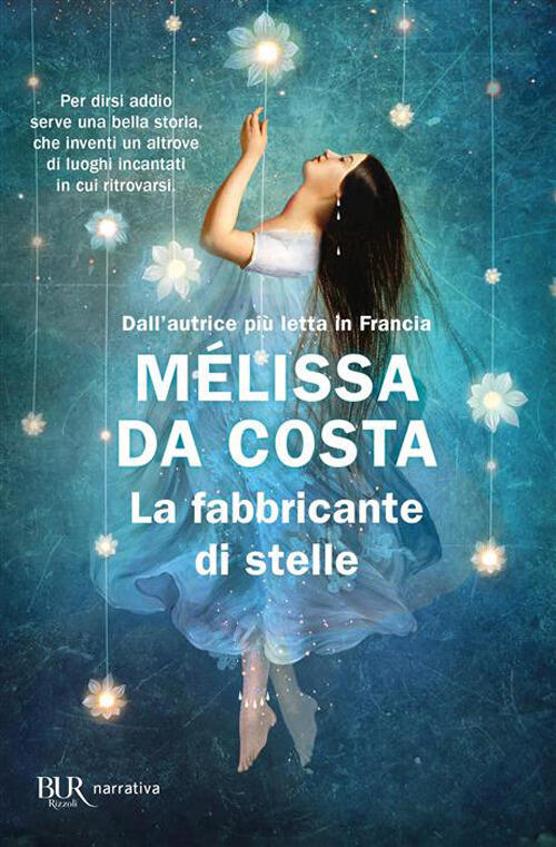 La Fabbricante Di Stelle Melissa Da Costa Rizzoli 2026