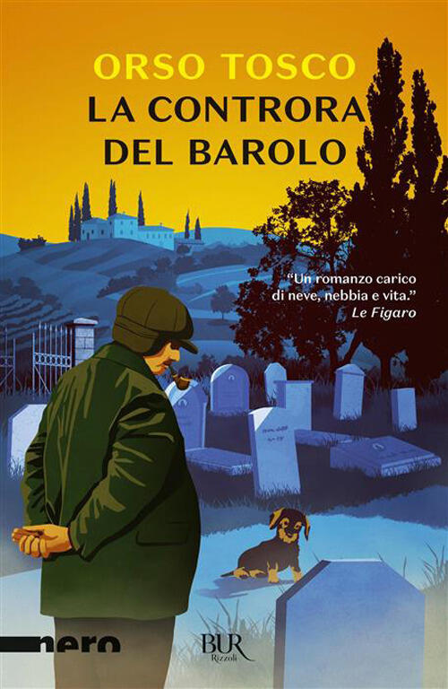 La Controra Del Barolo Orso Tosco Rizzoli 2026