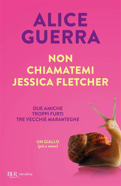 Non Chiamatemi Jessica Fletcher Alice Guerra Rizzoli 2026