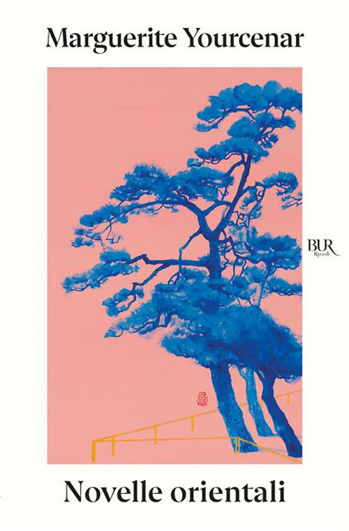 Novelle Orientali Marguerite Yourcenar Rizzoli 2026