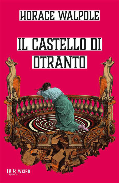 Il Castello Di Otranto Horace Walpole Rizzoli 2026