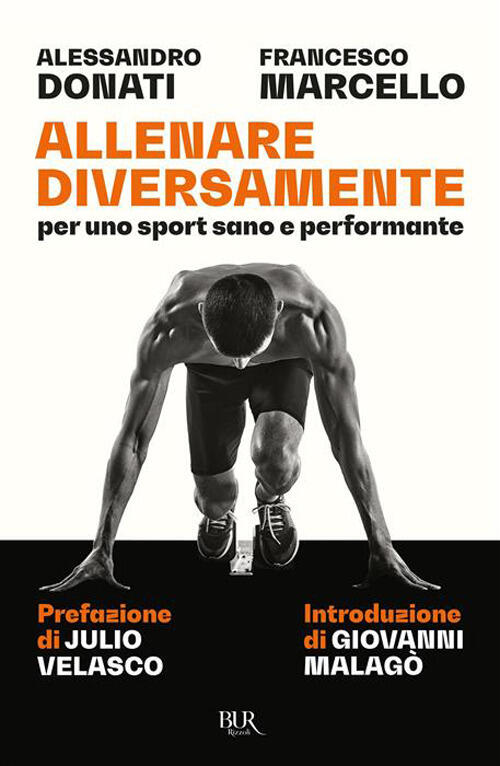 Allenare Diversamente, Per Uno Sport Sano E Performante Alessandro Donati Rizz