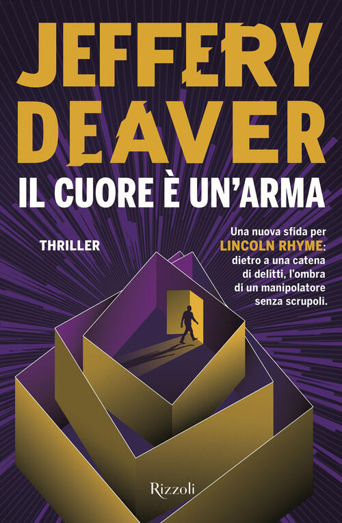 Il Cuore E Un'arma Jeffery Deaver Rizzoli 2026