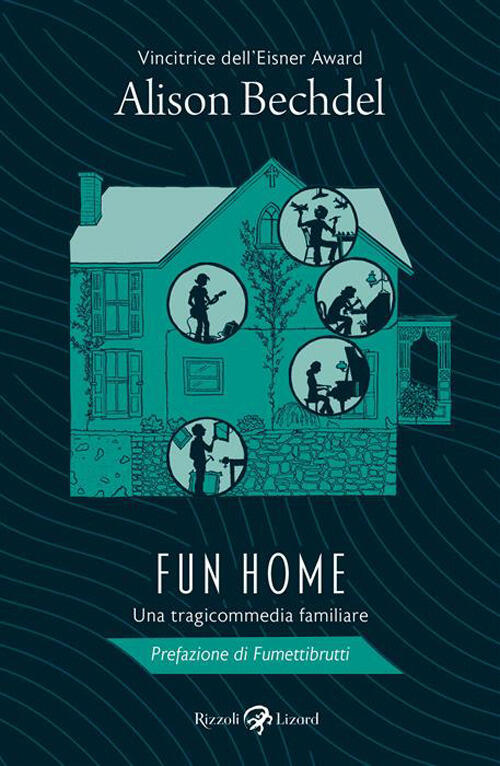 Fun Home. Una Tragicommedia Familiare Alison Bechdel Rizzoli Lizard 2026