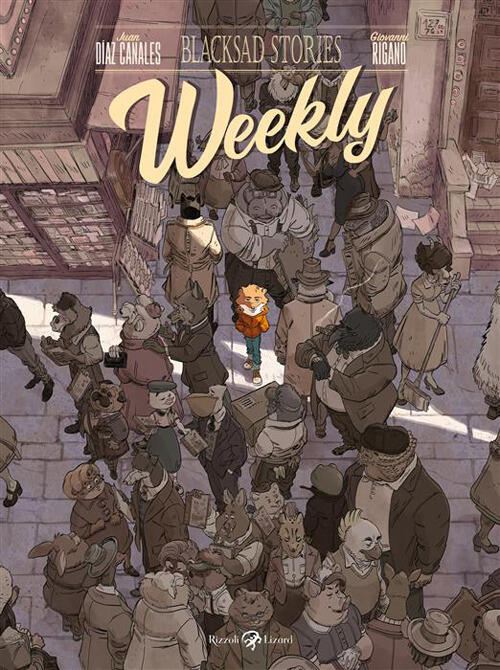 Weekly. Blacksad Stories Giovanni Rigano Rizzoli Lizard 2026