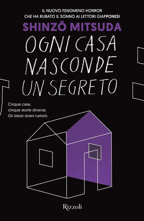 Ogni Casa Nasconde Un Segreto Shinzo Mitsuda Rizzoli 2026