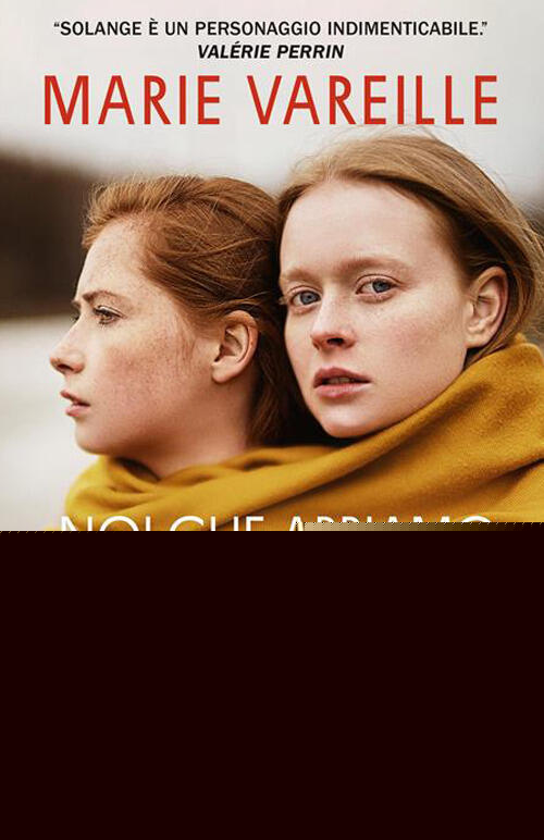 Noi Che Abbiamo Conosciuto Solange Marie Vareille Rizzoli 2026