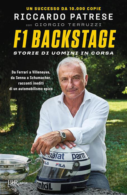 F1 Backstage. Storie Di Uomini In Corsa Riccardo Patrese Rizzoli 2026