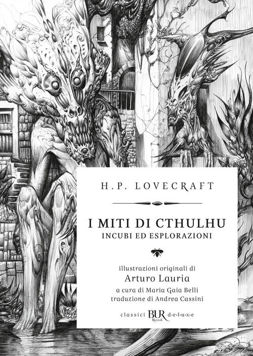 I Miti Di Cthulhu. Incubi Ed Esplorazioni Howard P. Lovecraft Rizzoli 2026